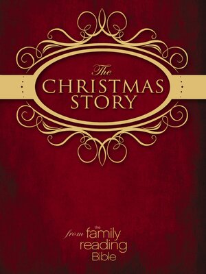 cover image of The Christmas Story from the Family Reading Bible